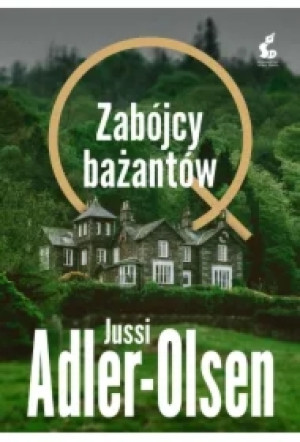 Zabójcy bażantów. Cykl Departament Q. Tom 2