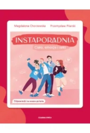 Instaporadnia. Ciało, emocje i seks