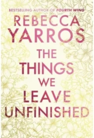 The Things We Leave Unfinished wer. angielska