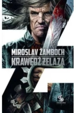 Krawędź żelaza. Cykl o Koniaszu. Tom 2