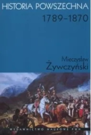 Historia powszechna. 1789-1870