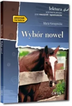 Wybór nowel - Dym, Miłosierdzie gminy, Mendel Gdański, Nasza szkapa