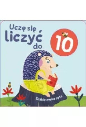 Uczę się liczyć do 10. Dzikie zwierzęta