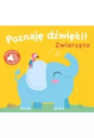 Poznaję dźwięki. Zwierzęta