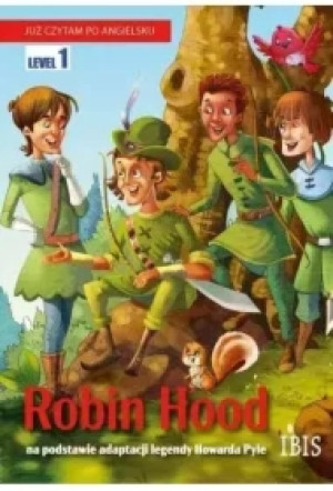 Już czytam po angielsku Level 1. Robin Hood