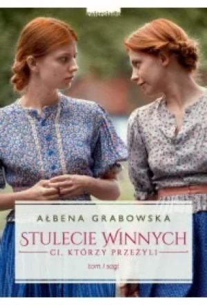 Ci którzy przeżyli. Stulecie Winnych. Tom 1. Wydanie serialowe