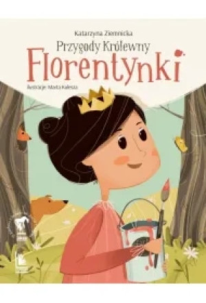 Przygody królewny Florentynki