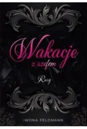 Rosy. Wakacje z szefem