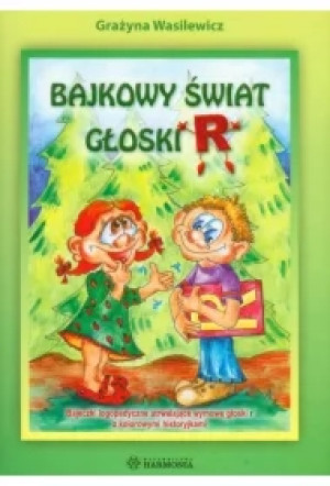 Bajkowy świat głoski R