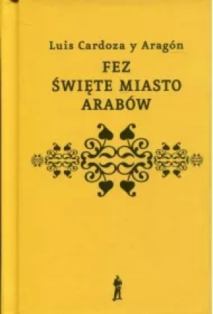 Fez święte miasto Arabów (pocket)