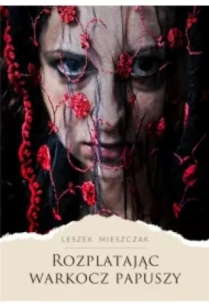 Rozplatając warkocz papuszy