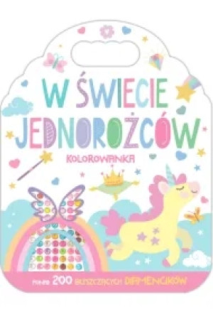 W świecie jednorożców. Kolorowanka