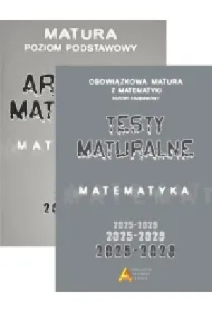Pakiet: Arkusze maturalne z matematyki 2025-2028. Poziom podstawowy, Zbiór testów i zadań maturalnych z matematyki 2025-2028. Poziom podstawowy