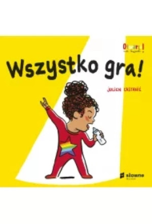 Wszystko gra! Otwarci na świat