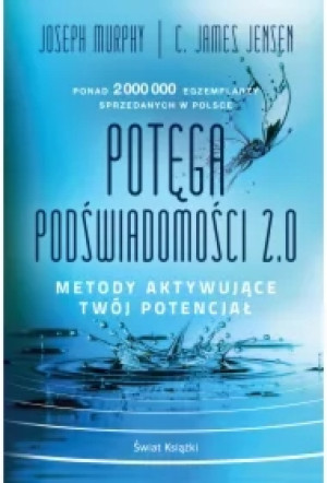 Potęga podświadomości 2.0