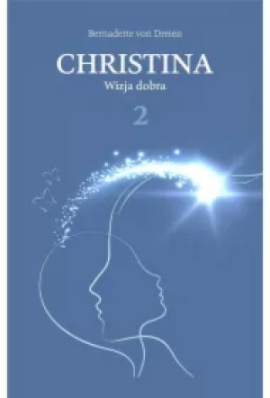 Wizja dobra. Christina Tom 2