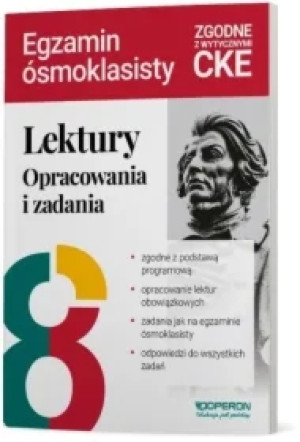 Lektury na egzaminie ósmoklasisty. Opracowania...