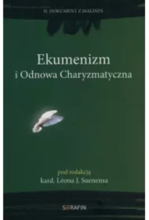 Ekumenizm i Odnowa Charyzmatyczna. II Dokument