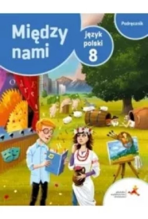 Między nami. Język polski 8. Podręcznik