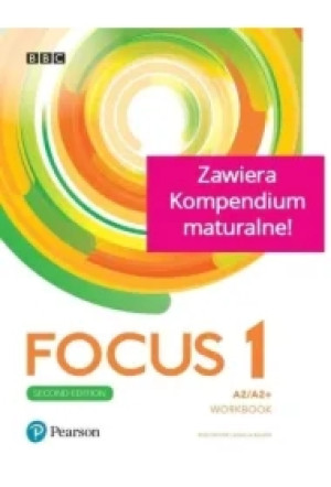 Focus Second Edition 1. Workbook + Kompendium + kod do zeszytu ćwiczeń w wersji cyfrowej