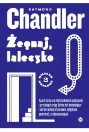 Żegnaj, laleczko. Philip Marlowe. Tom 2