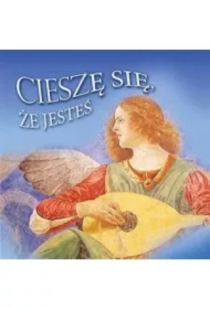 Cieszę się, że jesteś