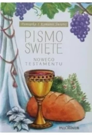 Pismo Świete - NT duże (komunia, winogrono)