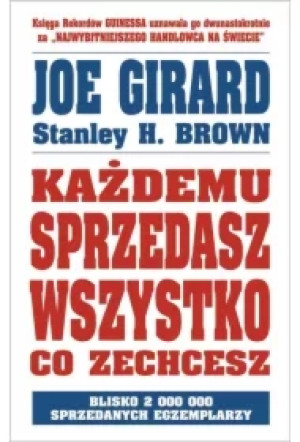 Każdemu sprzedasz wszystko co zechcesz