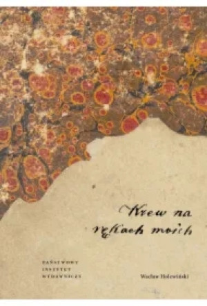 Krew na rękach moich