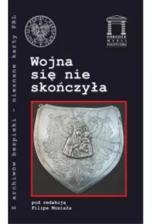 Wojna się nie skończyła