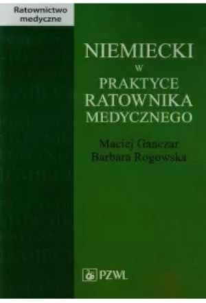 Niemiecki w praktyce ratownika medycznego