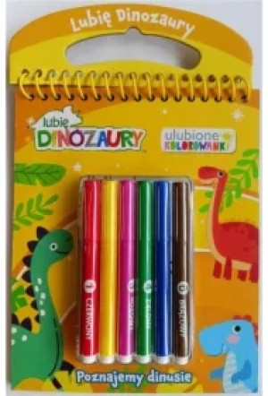 Poznajmy dinusie. Lubię Dinozaury. Ulubione kolorowanki