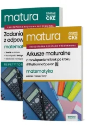 Pakiet Matura 2026. Matematyka. Zakres rozszerzony: Zadania maturalne z odpowiedziami. Repetytorium, Arkusze maturalne z rozwiązaniami krok po kroku