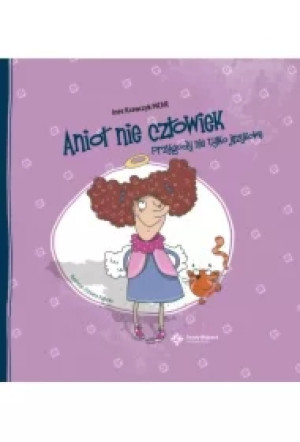 Anioł nie człowiek. Przygody nie tylko językowe