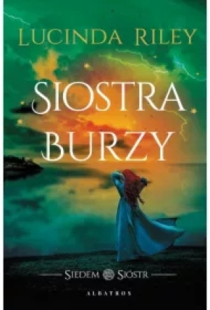 Siostra Burzy. Siedem Sióstr. Tom 2