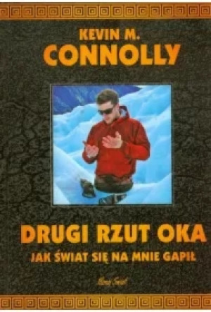 Drugi rzut oka jak świat się na mnie gapił