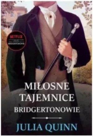 Miłosne tajemnice. Bridgertonowie. Tom 4. Wydanie serialowe