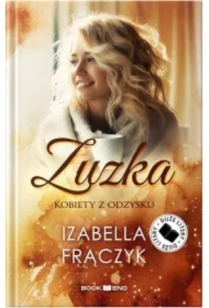 ZUZKA. KOBIETY Z ODZYSKU (DUŻE LITERY)