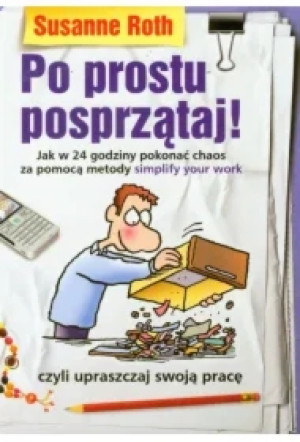 Po prostu posprzątaj!