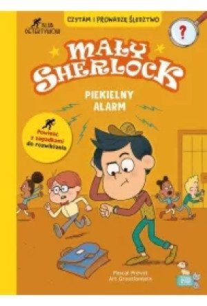 Piekielny alarm. Mały Sherlock