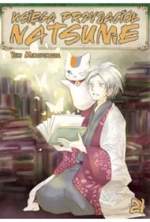 Księga Przyjaciół Natsume. Tom 21