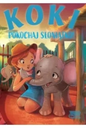 Koki. Pokochaj słoniątko!