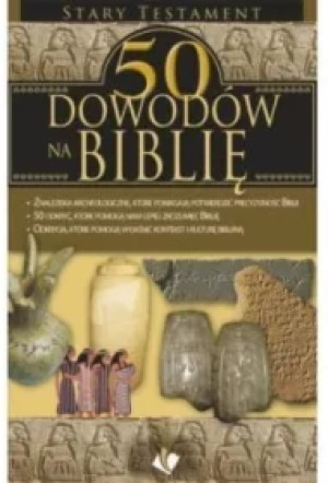 50 dowodów na Biblię - Stary Testament