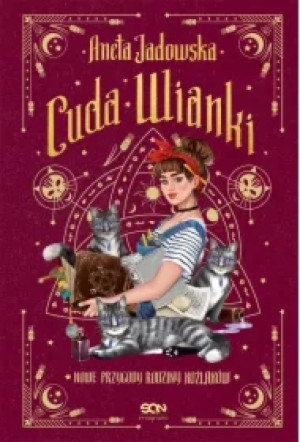 Cuda wianki. Nowe przygody rodziny Koźlaków. Kronika rodziny Koźlaków. Tom 2