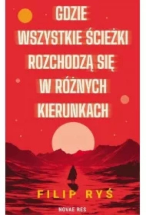 Gdzie wszystkie ścieżki rozchodzą się w różnych kierunkach