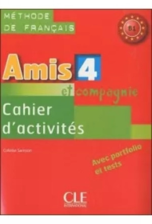 Amis et compagnie 4 ćwiczenia CLE