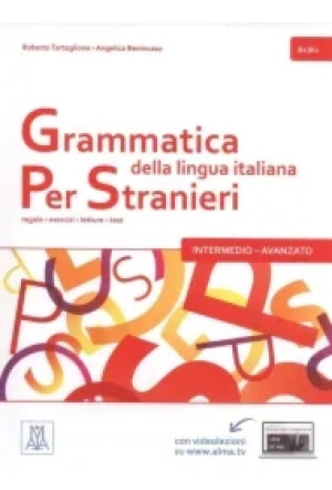 Grammatica delle lingua italiana Per Stranieri B1-B2