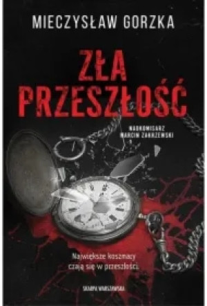 Zła przeszłość