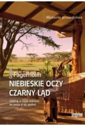 Niebieskie oczy czarny ląd