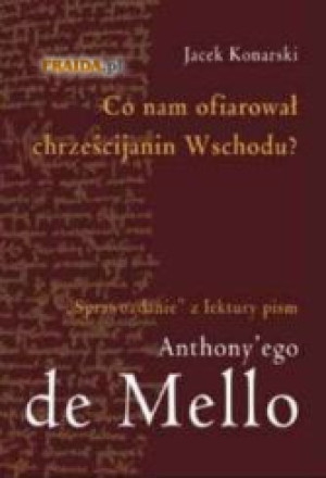 Co nam ofiarował chrześcijanin wschodu?
